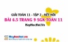 Bài 6.5 trang 9 Toán 11 tập 2 Kết nối tri thức Bài 6.5 trang 9 Toán 11 tập 2 Kết nối tri thức